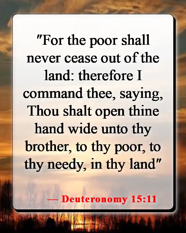 Bible Verse About Helping The Needy (Deuteronomy 15:11)