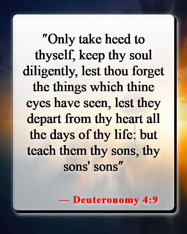 Bible Verses About Protecting Children (Deuteronomy 4:9)