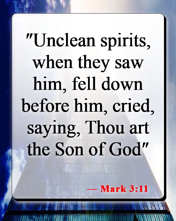 Bible Verses About The Son Of God (Mark 3:11)