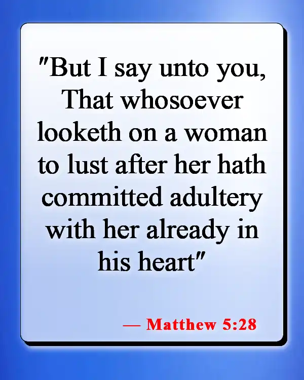 Bible Verses About Sin Nature (Matthew 5:28)
