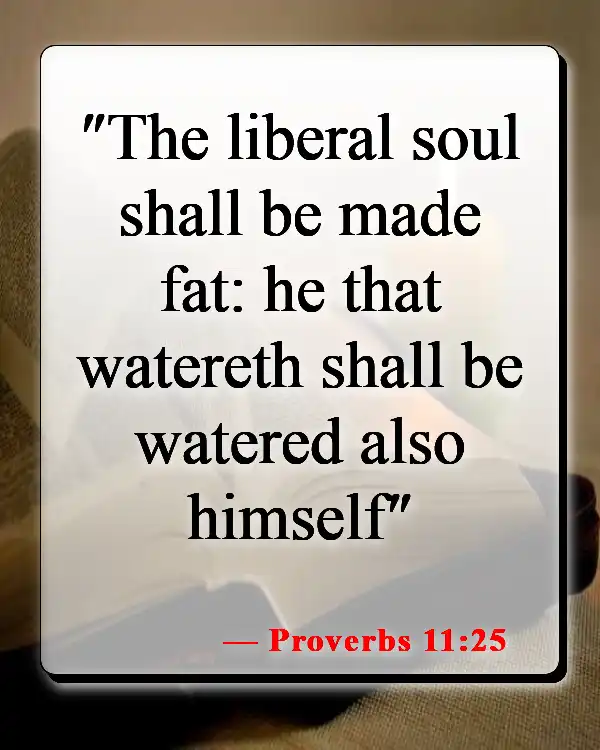Bible Verse About Helping The Needy (Proverbs 11:25)