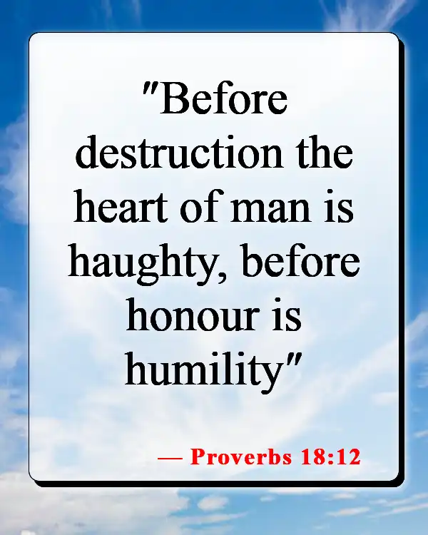 Bible Verses About Narcissism (Proverbs 18:12)