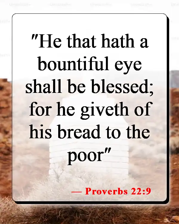 Bible Verse About Helping The Needy (Proverbs 22:9)