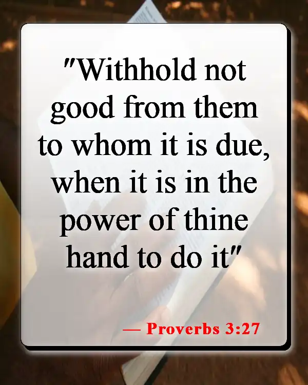 Bible Verses About Accepting Help From Others (Proverbs 3:27)