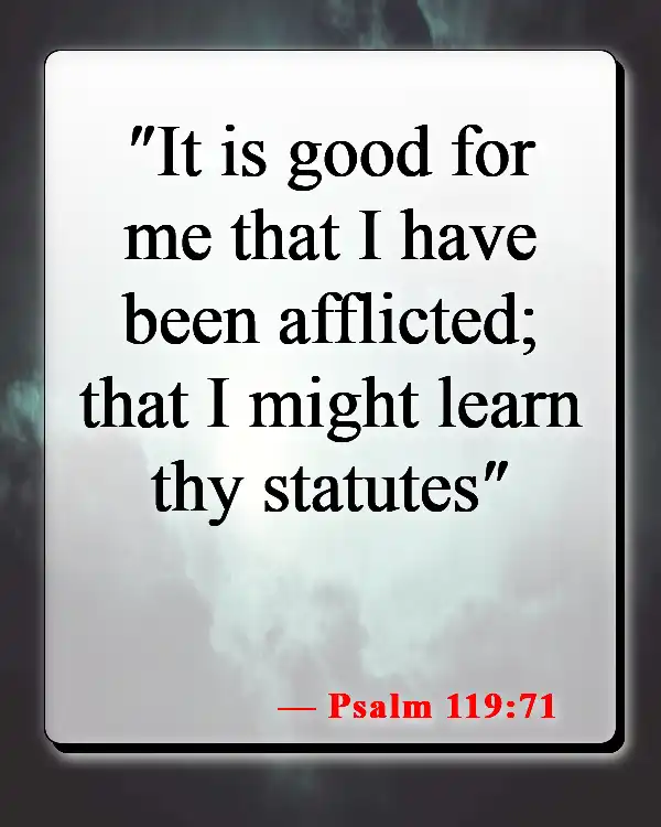 Bible Verses About Joy In Suffering (Psalm 119:71)