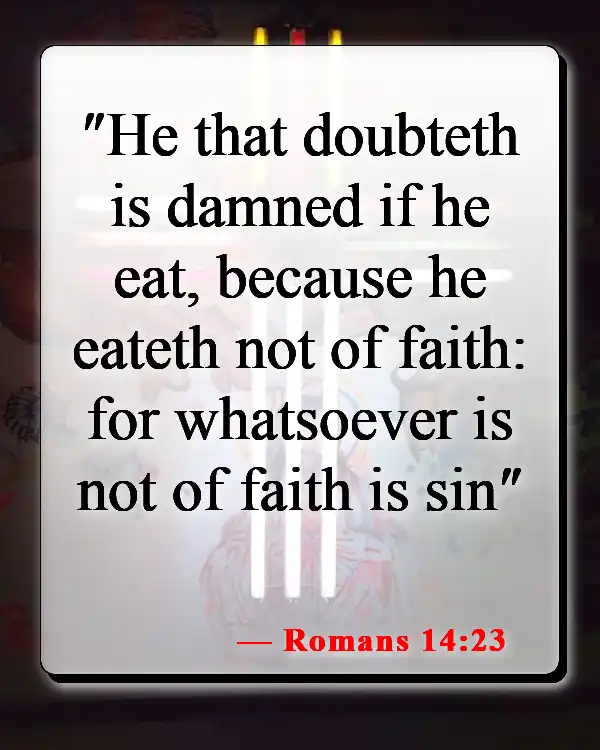 Bible Verses About Sin Nature (Romans 14:23)